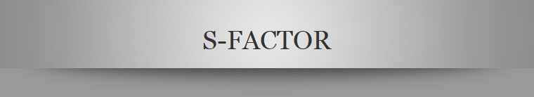S-FACTOR